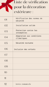 Liste de vérification pour la décoration extérieure :